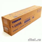 Toshiba 6AG00005084 Тонер T-2505E {e-STUDIO2505/2505H/2505F, (12000стр.)}